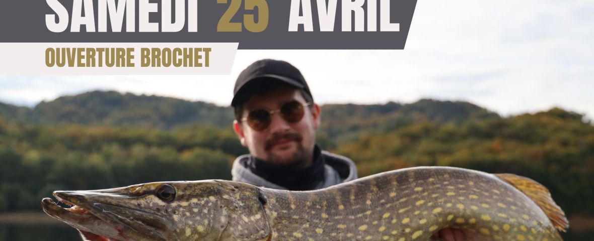 OUVERTURE BROCHET 2026