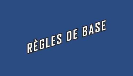 Règles de base - illustration